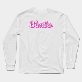 Bimbo Long Sleeve T-Shirt